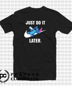 Just Do It Later Cute Baby Disney Stitch