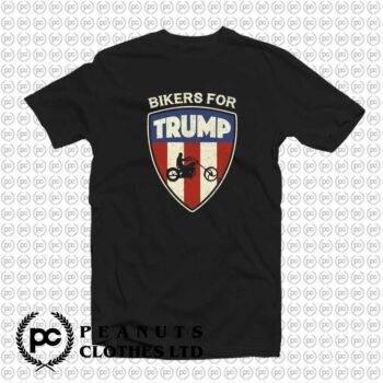 Bikers For Trump Donald Trump Support Shir