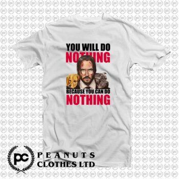 You Will Do Nothing John Wick Quotes s