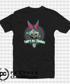 Bugs Bunny Thats All Zombies d