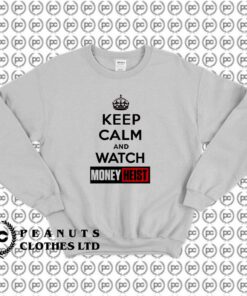 Keep Calm Watch Money Heist S