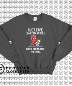 Duct Tape Can’t Fix Stupid Deadpool d
