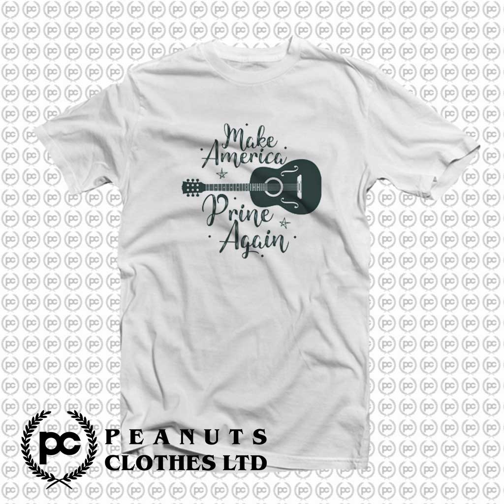 Cheap Make America Prine Again o