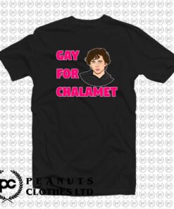 Gay For Chalamet Timothee Chalamet p