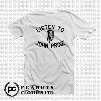 Listen to John Prine Tee x