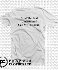 Undertaker Call My Husband f
