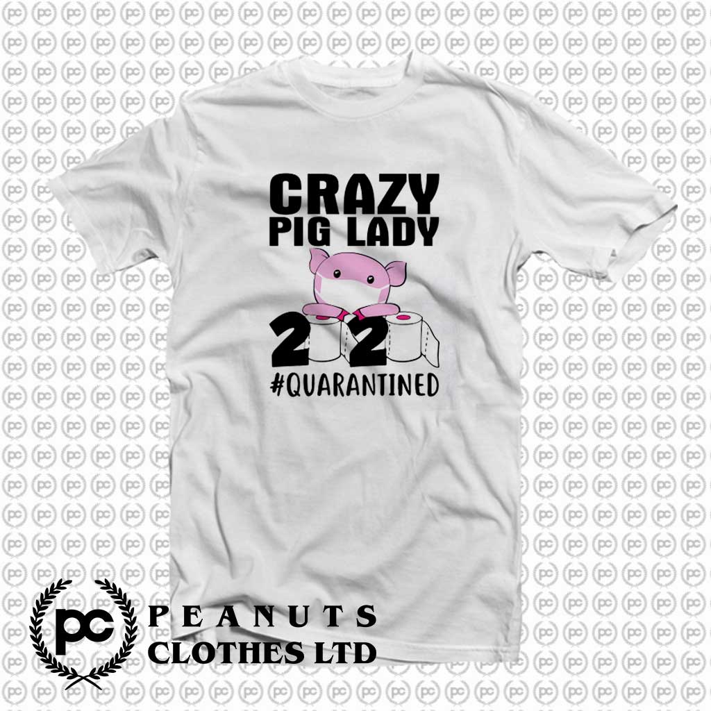 Crazy Pig Lady 2020 Quarantined xc
