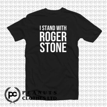I Stand with Roger Stone Quotes d