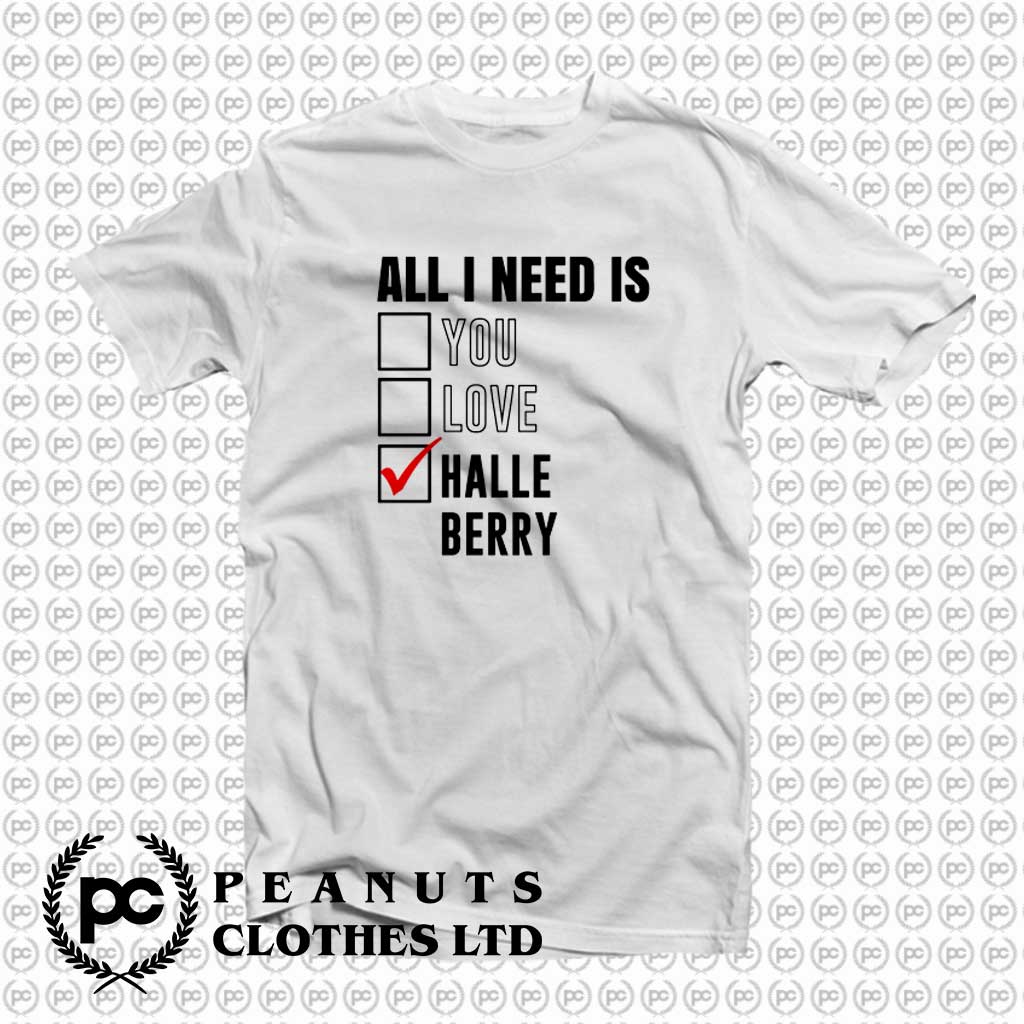 All I Need Is Love You Halle Berry p