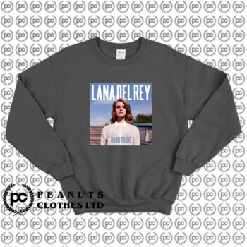 Lana Del Rey Born to Die Lyrics f