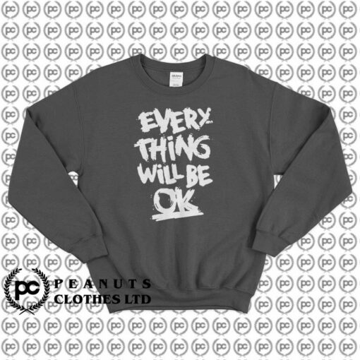 Everything Will Be OK2