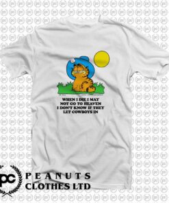 When I Die I May Not Go To Heaven Garfield