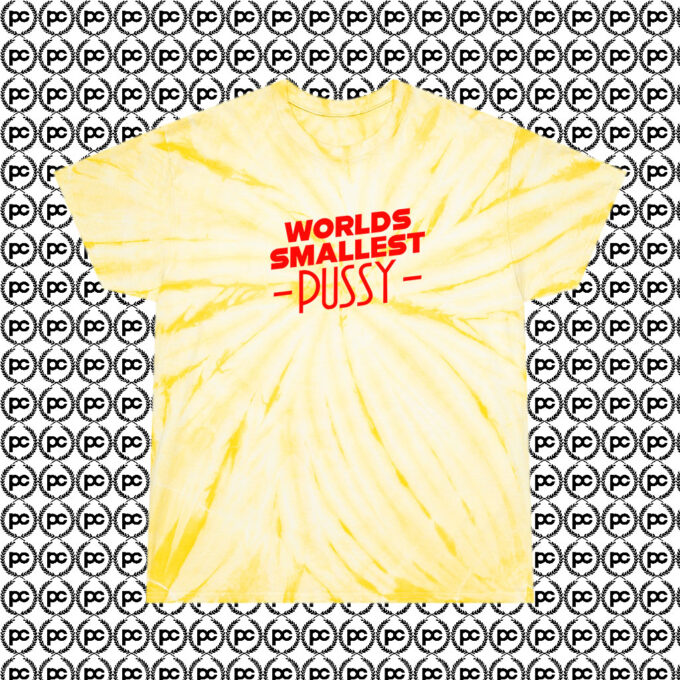Worlds Smallest Pussy Red Cyclone Tie Dye T Shirt Pale Yellow