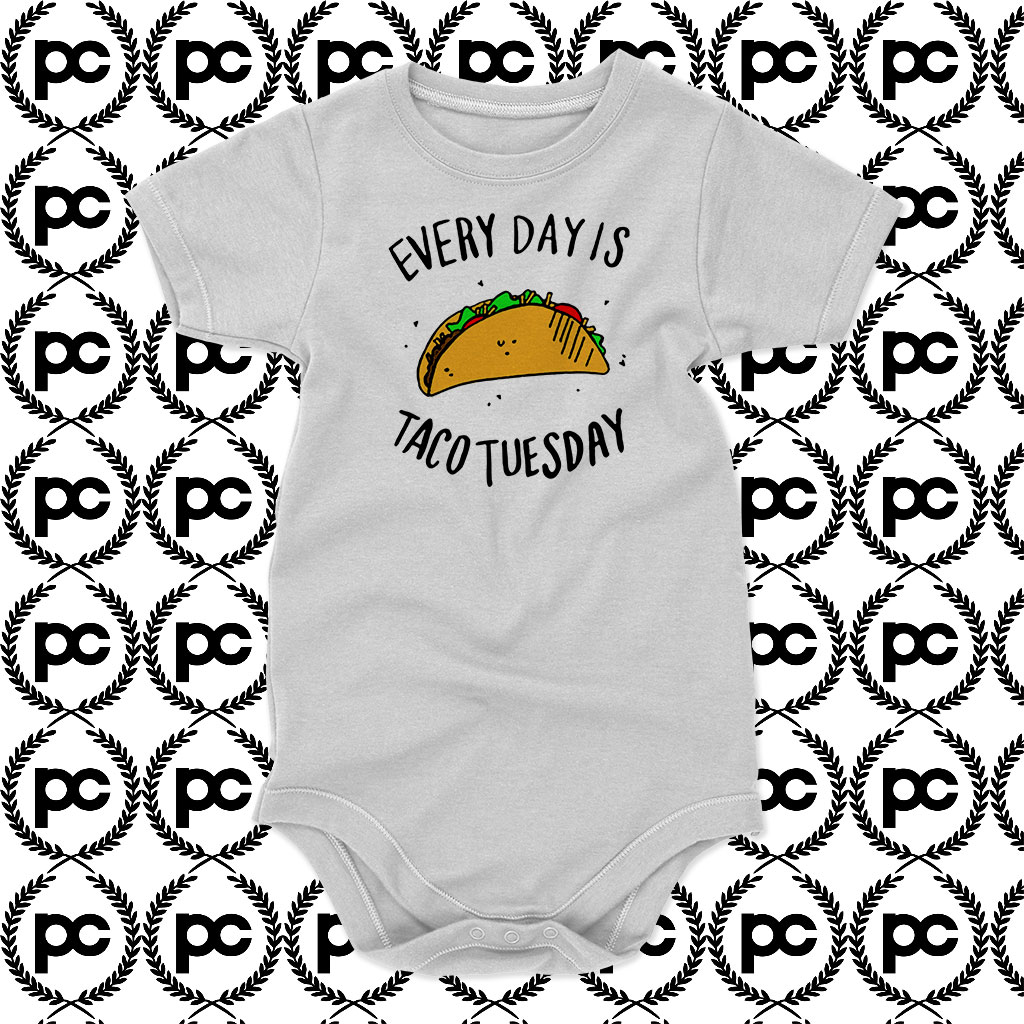 Every Day is Taco Tuesday Baby Onesie