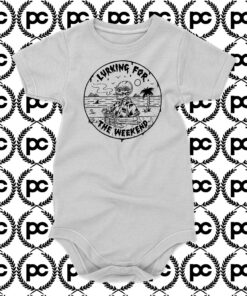 Lurking For The Weekend Baby Onesie