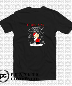 cute snoopy and charlie brown christmas begins with christ shirt T Shirt