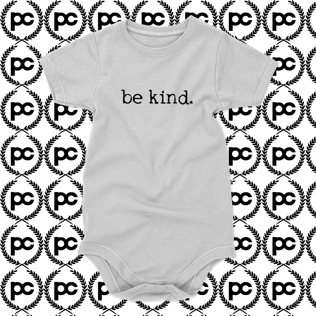 Be kind Baby Onesie