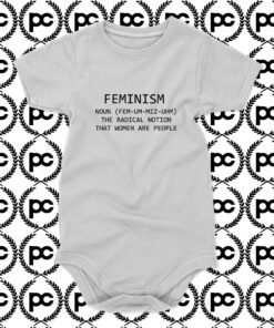 Feminism Noun Definition The Radical Notion That Women Are People Baby Onesie