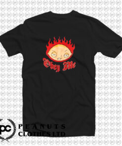 Family Guy Stewie Obey Me Flames T Shirt
