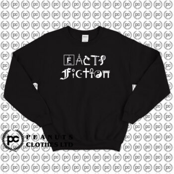 Fiction Atheist Fact Sweatshirt