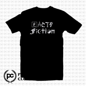 Fiction Atheist Fact T Shirt