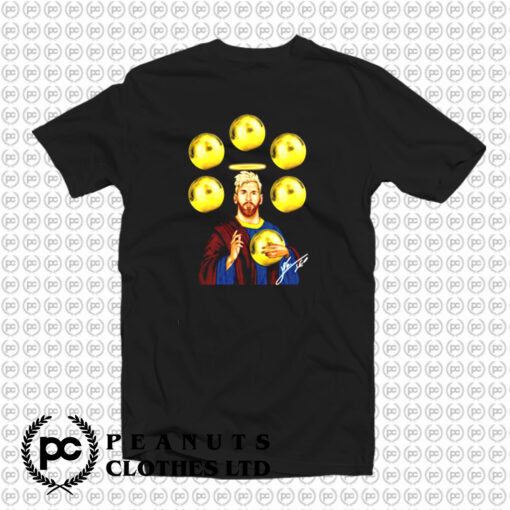 Jesus Messi Six Golden Ball T Shirt