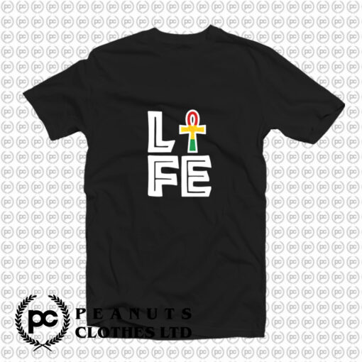 Live Life Ankh T Shirt