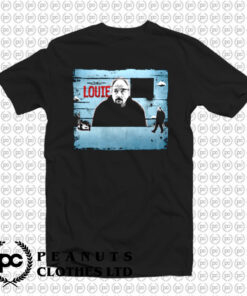 Louie TV Show T Shirt