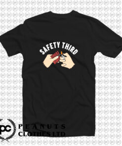 Safety Third Fireworks T Shirt