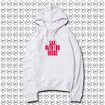 Sex With You Sucks Hoodie