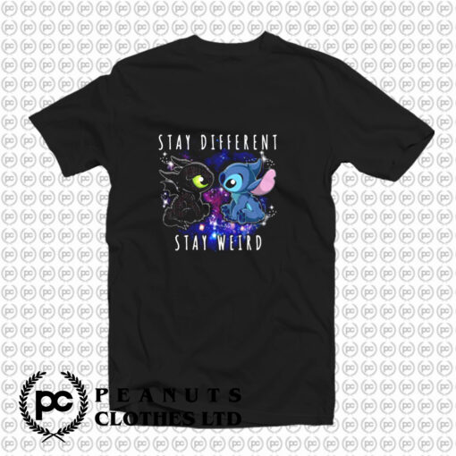 Toothless And Stitch Stay Different Stay Weird T Shirt