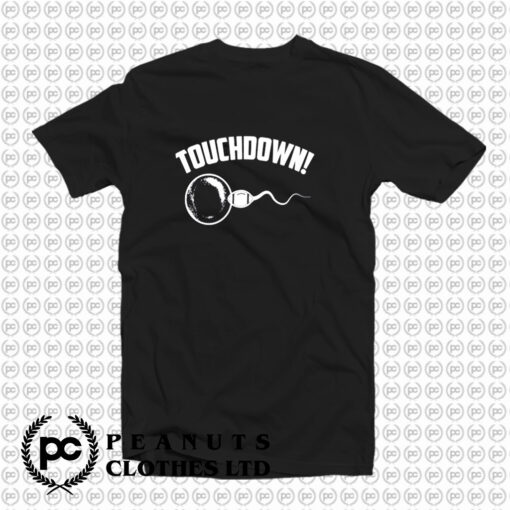 Touchdown T Shirt