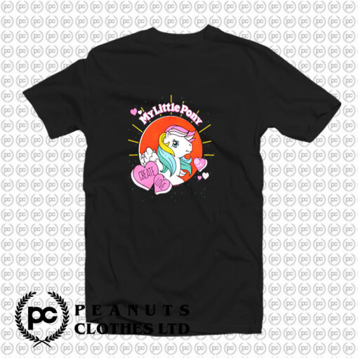 Unicorn Create Love My Little Pony T Shirt