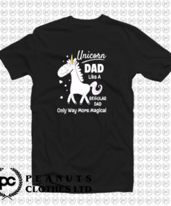 Unicorn Dad Like A Regular Dad T Shirt