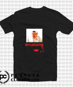 Where Is Jamal Khashoggi Free Jamal T Shirt