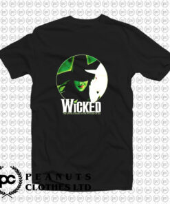 Wicked Broadway Musicals T Shirt