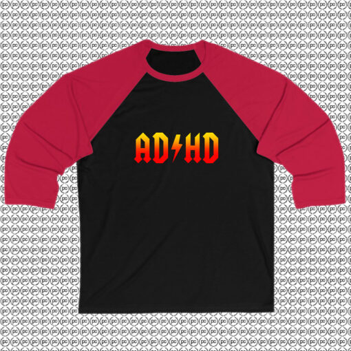 ADHD ACDC Raglan Tee