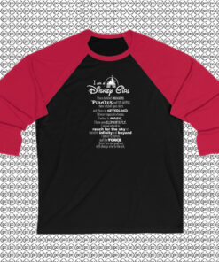 I Am A Disney Girl Raglan Tee