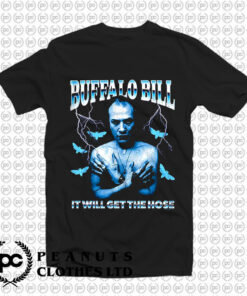 It Will Get the Hose Silence of the Lambs T Shirt