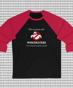 Who Ya Gonna Call Winchesters Raglan Tee