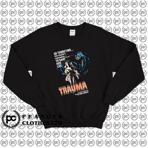 Trauma Horror Vintage Horror Sweatshirt