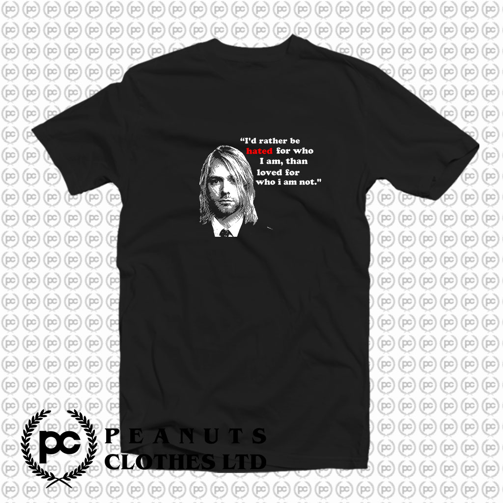 Kurt Cobain Quotes Stylish T Shirt