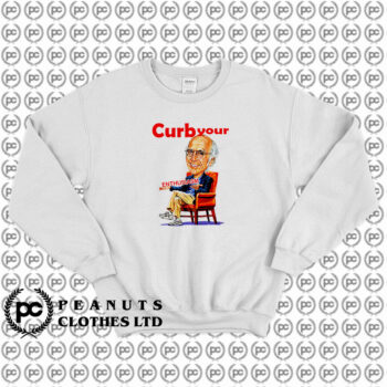 Larry David Curb Your Enthusiasm Sweatshirt
