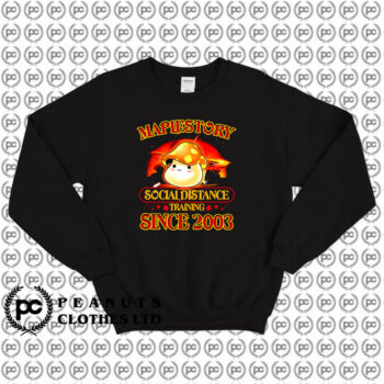 Maplestory Social Distance Training Sweatshirt
