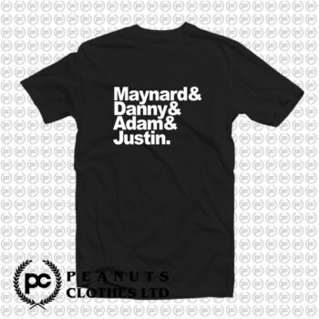 Maynard Danny Adam Justin T Shirt