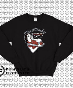 Van Halen Hot For Teacher Sweatshirt