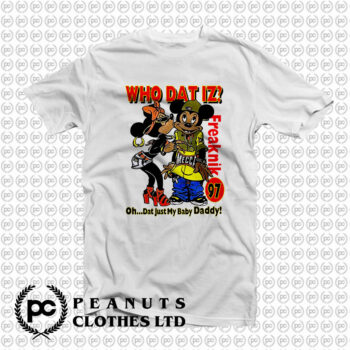 who dat is oh dat just my baby daddy T Shirt