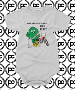What Are You Staring At Dickhead Baby Onesie