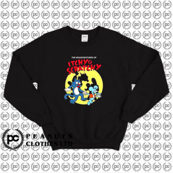 The Misadventures Itchy Scratchy Sweatshirt