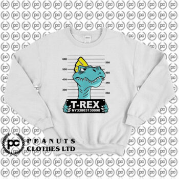 Trex Dinosaur Mugshot Sweatshirt